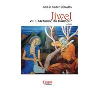 JIWEL: ou L’Alchimie du bonheur