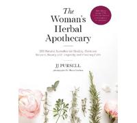 JJ Pursell The Woman's Herbal Apothecary (Poche)