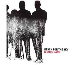 Jj Soul Band - Reach for The Sky