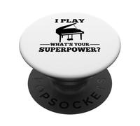 J'joue au Piano, Qu'est-ce Que Votre Super Puissance ? PopSockets PopGrip Adhésif