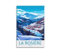 JJUPUV La Rosiere Poster de voyage vintage sur toile et art mural moderne pour chambre à coucher 50 x 75 cm