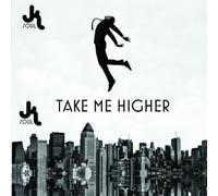 Jk Soul - Take Me Higher [Import]