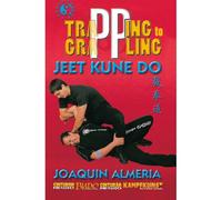 Jkd: Trapping To Grappling [Dvd]