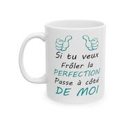 Jm-Déco Mug Humour la perfection passe à côté de moi - Tasse originale en céramique