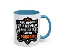 Jm-Déco Mug Pas Besoin de Cheveux pour être Un Super Parrain - Idée Cadeau - Tasse en céramique Colorée - Humour Sympa Fun Couleur Light Blue, Taille 11oz
