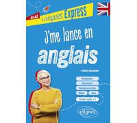 J'me lance en anglais A1-A2: Langues express