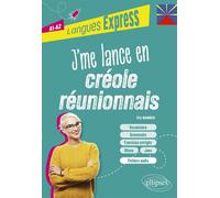 J'me lance en créole réunionnais (A1-A2) (avec fichiers audio) - Eric Naminzo - Ellipses - ebook (ePub) - Méthode de langue