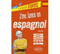 J'me lance en espagnol A1-A2