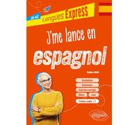 J'me lance en espagnol A1-A2