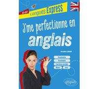 J'me perfectionne en anglais C1-C2 - Géraldine Lamant - Ellipses - broché - Méthode de langue