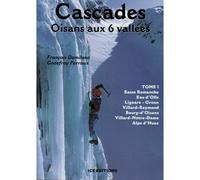 JMEDITIONS - Topo alpinisme - Cascades Oisans Aux 6 Vallees T1 - Equipement Outdoor | Jmeditions