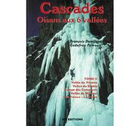 JMEDITIONS - Topo alpinisme - Cascades Oisans Aux 6 Vallees T2 - Equipement Outdoor | Jmeditions