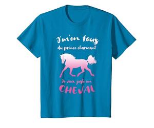 J'm'en Fous du Prince Charmant Je Veux Un Cheval Equitation T-Shirt, Enfant, Saphir, 8 Ans