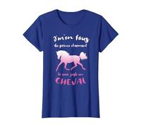 J'm'en Fous du Prince Charmant Je Veux Un Cheval Equitation T-Shirt, Femme, Bleu Royal, XL