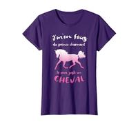 J'm'en Fous du Prince Charmant Je Veux Un Cheval Equitation T-Shirt, Femme, Violet, S