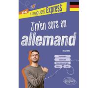 J'm'en sors en allemand B1-B2