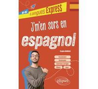 J'm'en sors en espagnol B1-B2: avec fichiers audio