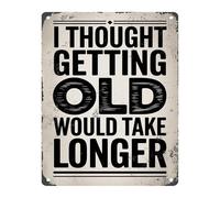 JMVLVLOA Retro Tin Sign I Thought Getting Would Take Longer Funny Metal Wall-Art for Garage Office Bathroom Decor Vintage Plaque 6 X 8 in