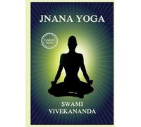 Jnana Yoga: Large Print Edition for a better reading experience