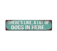 JNPLKM 40,6 x 40,6 cm Plaque en métal avec inscription « There's Like, A Lot Dog in Here » - Plaque rétro en aluminium pour décoration de rue, maison, bureau, jardin