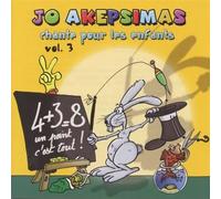 Jo Akepsimas chante pour les enfants Vol. 3 CD
