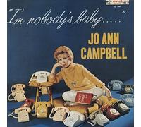 Jo Ann Campbell - CAMPBELL, Jo Ann I'm Nobody's Baby