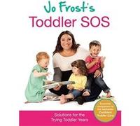 Jo Frost's Confident Parenting Frost, Jo (Auteur)