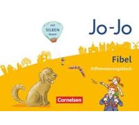 Jo-Jo Fibel 1. Schuljahr - Allgemeine Ausgabe. Differenzierungsblock Zur Fibel