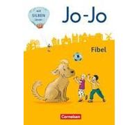 Jo-Jo Fibel 1. Schuljahr - Allgemeine Ausgabe - Neubearbeitung 2016. Fibel