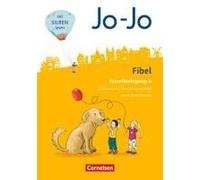 Jo-Jo Fibel 1. Schuljahr - Allgemeine Ausgabe - Neubearbeitung 2016. Schreiblehrgang B In Lateinischer Ausgangsschrift