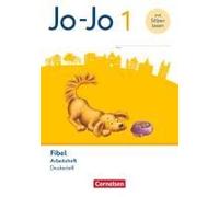 Jo-Jo Fibel 1. Schuljahr - Arbeitsheft In Druckschrift - Mit Lauttabelle Und Lernspurenheft