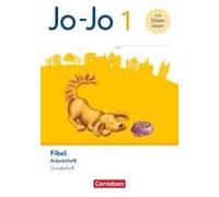 Jo-Jo Fibel 1. Schuljahr - Arbeitsheft In Grundschrift - Mit Lauttabelle Und Lernspurenheft