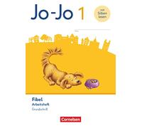 Jo-Jo Fibel 1. Schuljahr - Arbeitsheft in Grundschrift - Mit Lauttabelle und Lernspurenheft