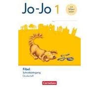Jo-Jo Fibel 1. Schuljahr - Schreiblehrgang In Druckschrift