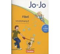 Jo-Jo Fibel - Aktuelle Allgemeine Ausgabe. Schreiblehrgang B In Vereinfachter Ausgangsschrift