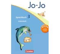 Jo-Jo Sprachbuch - Aktuelle Allgemeine Ausgabe. 3. Schuljahr - Arbeitsheft