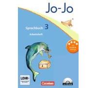 Jo-Jo Sprachbuch - Aktuelle Allgemeine Ausgabe. 3. Schuljahr - Arbeitsheft Mit Cd-Rom