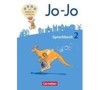 Jo-Jo Sprachbuch - Allgemeine Ausgabe - Neubearbeitung 2016. 2. Schuljahr - Sprachbuch