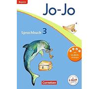 Jo-Jo Sprachbuch - Grundschule Bayern. 3. Jahrgangsstufe - Schülerbuch