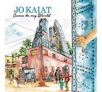 Jo Kaiat - Come To My World