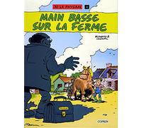 Jo le paysan, Tome 1 : Main basse sur la ferme