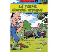 Jo Le Paysan Tome 2 - La Ferme Contre-Attaque