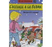 Jo Le Paysan Tome 3 - L'accueil À La Ferme