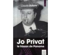 Claude Dubois – Jo Privat, le frisson de Paname – Essai – Broché