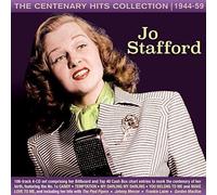 Jo Stafford - Centenary Hits Collection 1944-59 [Cd]