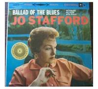 Jo Stafford, Paul Weston, Marilyn Keith,.. - Jo Stafford: Ballad Of The Blues (Columbia Special Archives Reissue) [VINYL LP] [STEREO]