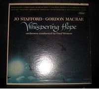 Jo Stafford - Whispering Hope - Jo Stafford And Gordon MacRae LP