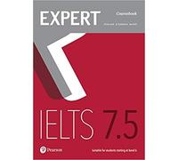 Expert IELTS 7.5 Coursebook – Livre en VO – Pearson Longman