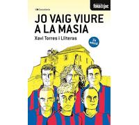 Jo vaig viure a la Masia
