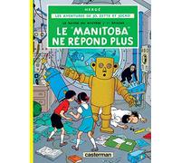 Jo, Zette et Jocko – Tome 3 : Le Manitoba ne répond plus – Casterman